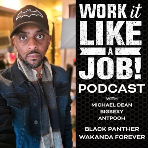 Work it Like a Job – Black Panther Wakanda Forever Review